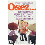 Livre Osez les conseils d'un gay pour faire l'amour  un homme