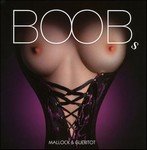Livre Boob - Amde Mallock et Patrice Guritot
