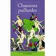 Livre - Chansons paillardes
