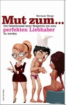 MUT ZU... liebhaber