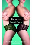 Livre - Frotti-Frotta