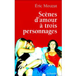 Livre - Scnes d'amour  trois personnages.