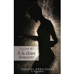 Livres rotiques - A la claire fontaine