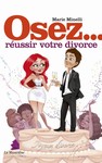 Livres rotiques - Osez russir votre divorce
