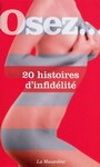 Livres rotiques - Osez 20 histoires d'infidlit