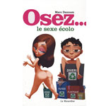 Livre Osez le sexe colo